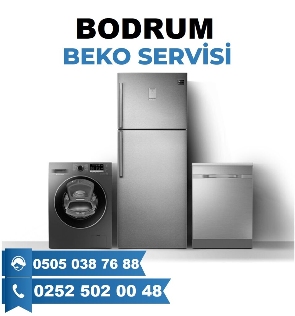 Bodrum Beko Beyaz Eşya Servisi