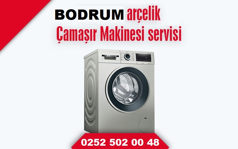 bodrum arçelik çamaşır makinesi servisi